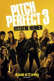 Pitch Perfect 3 Cały Film (2017) Online - Filman